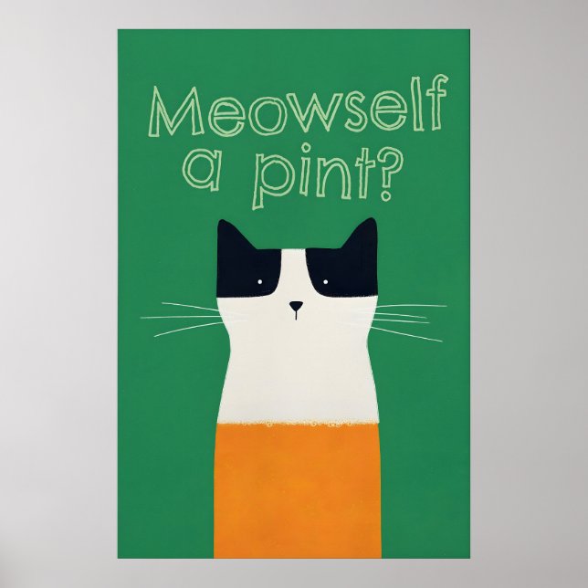 Rolig irländsk kattkonsttryck Meowself a Pint St Poster (Framsidan)