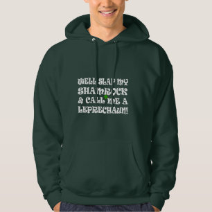 rolig irländsk ordstävsmäll min shamrock hoodie