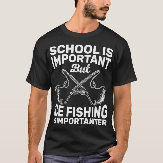 Rolig Isfiske Viktigare Barn Student Gåva T Shirt (Framsida)