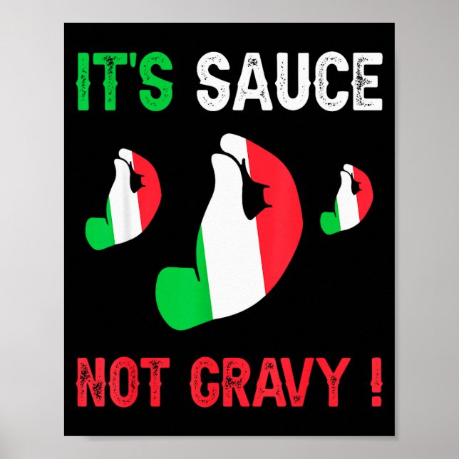 Rolig italienskt tema - det är sås, inte sås  poster (Framsidan)