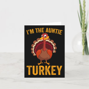 Rolig Jag Är Auntie Turkey Rolig Auntie Thanksgivi Kort