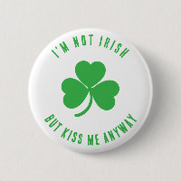 Rolig Jag Är Inte Irländsk Kyss Mig Ändå Saint Pat