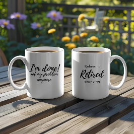 Rolig Jag Är Klar Inte Mitt Problem Pensionärsgåva Kaffemugg