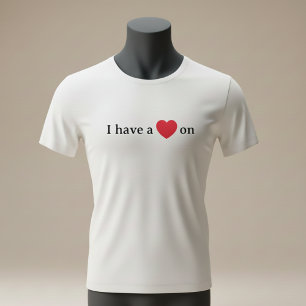 Rolig “Jag Har en Hjärtan På” Puns T Shirt