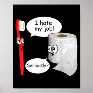 Rolig jag hatar mitt jobb Retro toalettpapper Poster