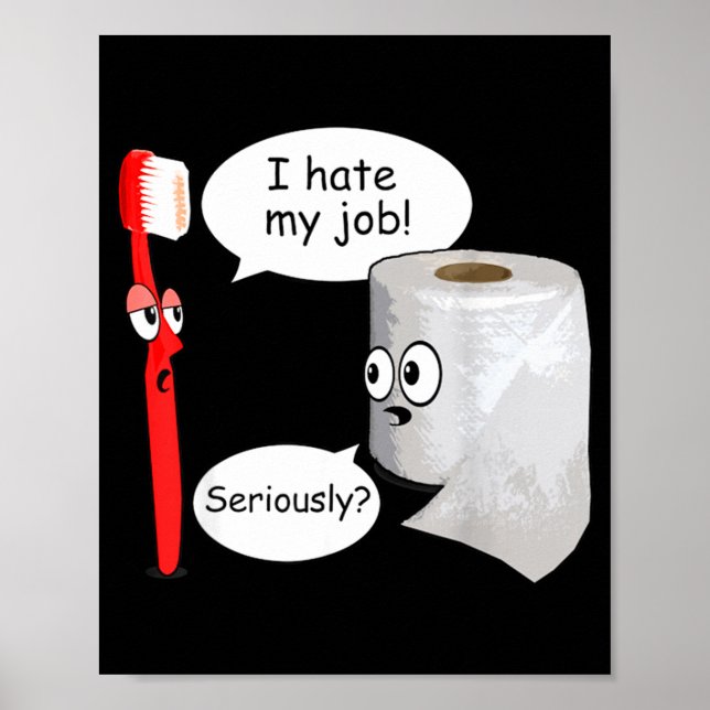 Rolig jag hatar mitt jobb Retro toalettpapper  Poster (Framsidan)