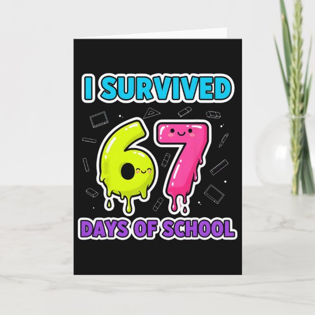 Rolig jag överlevde 67 dagar skoldroppe lärare ele kort (Framsida)