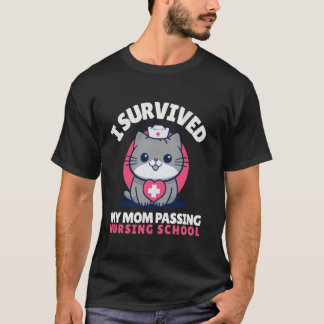 Rolig jag överlevde att mamma tog examen från sjuk t shirt