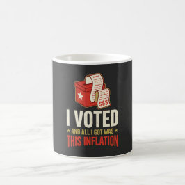 Rolig jag röstade Inflation Politisk kaffemugg
