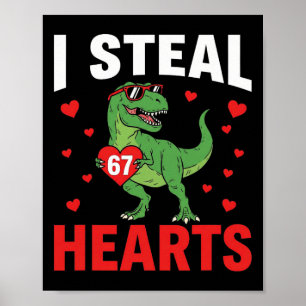 Rolig jag stjäl hjärtan 67 Alla hjärtans dag dinos Poster