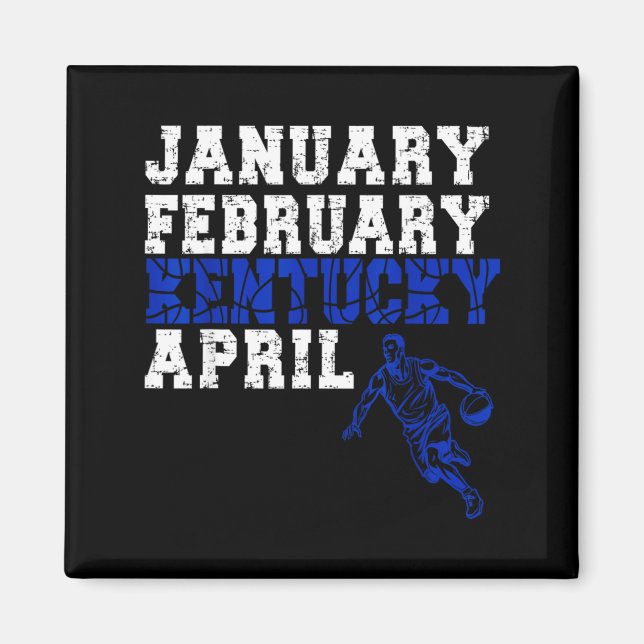 Rolig Januari Februari Kentucky April Galenskap  Magnet (Framsidan)