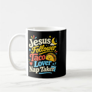 Rolig Jesus Anhängare Taco Tupplurande Älskare Kaffemugg