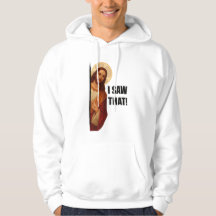 Rolig Jesus "Jag Såg Det" Kristet meme-design