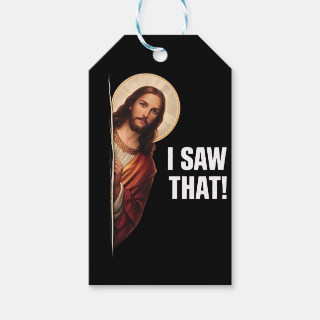 Rolig Jesus "Jag Såg Det" Kristet meme-design Presentetikett (Framsidan)