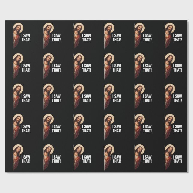 Rolig Jesus "Jag Såg Det" Kristet meme-design Presentpapper (Platt)