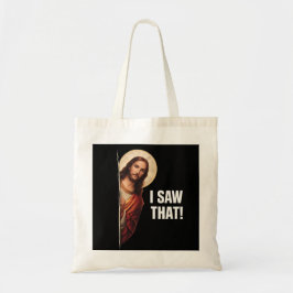 Rolig Jesus "Jag Såg Det" Kristet meme-design Tygkasse