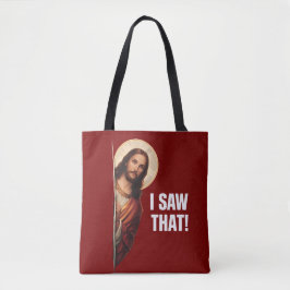 Rolig Jesus "Jag Såg Det" Kristet meme-design Tygkasse
