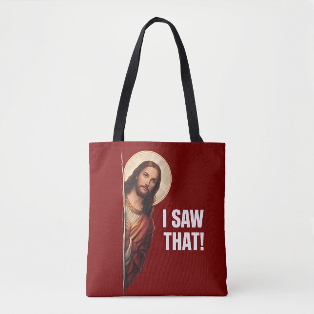 Rolig Jesus "Jag Såg Det" Kristet meme-design Tygkasse (Framsida)