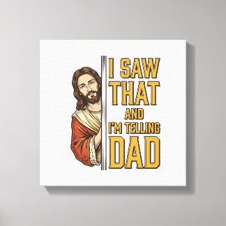 Rolig Jesus jag såg det och berättar för pappa Des Canvastryck