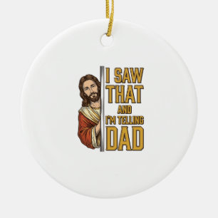 Rolig Jesus jag såg det och berättar för pappa Des Julgransprydnad Keramik