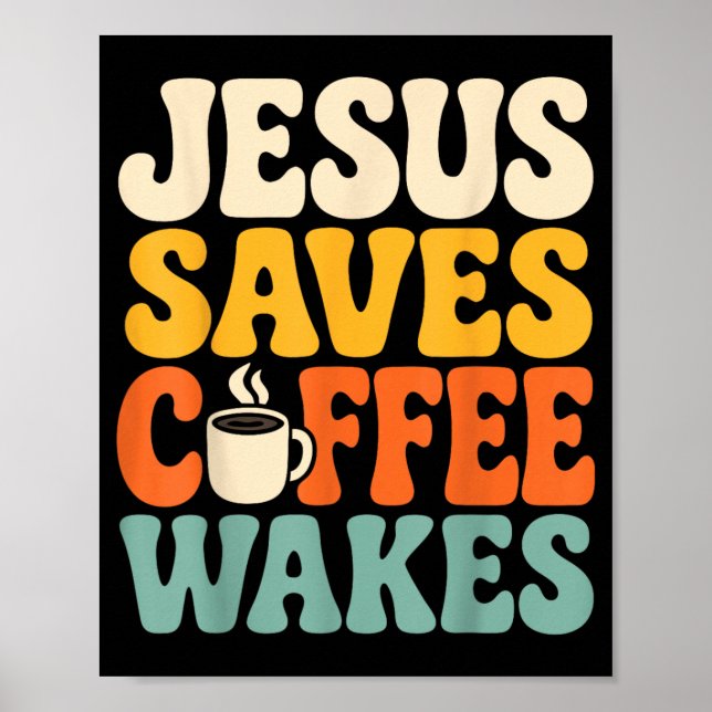 Rolig Jesus Kaffe Kristet Tro Humor Troende Poster (Framsidan)
