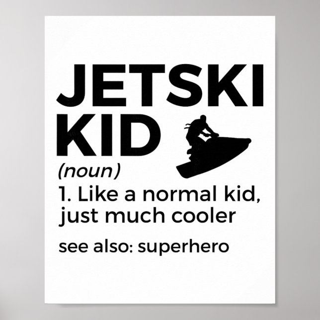 Rolig Jetski Kid Definition Jet Skiing _1  Poster (Framsidan)