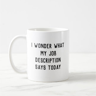 Rolig Jobb Beskrivning Kaffemugg