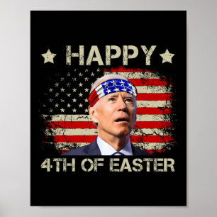 Rolig Joe Biden 4 juli Glad 4:e påsken USA Poster
