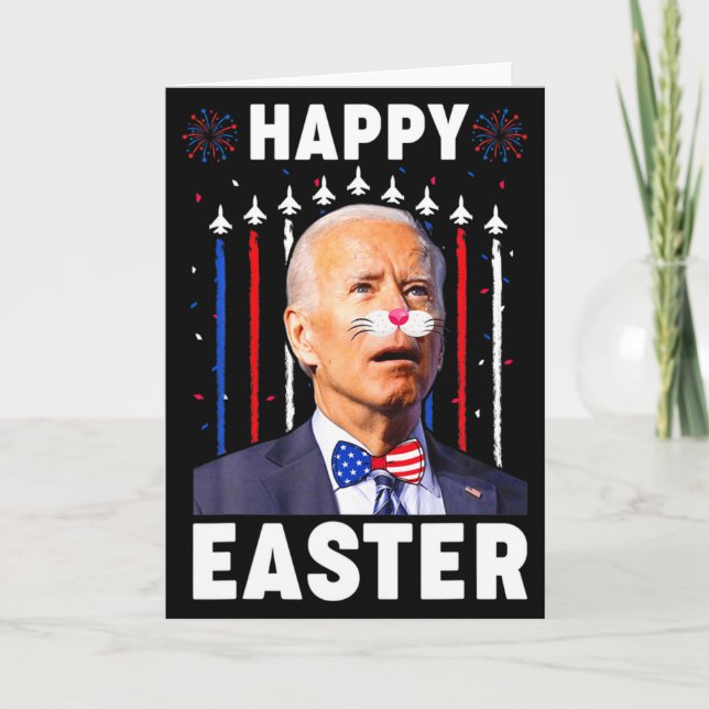 Rolig Joe Biden Glad 4:e Juli Förvirrad Påsk  Kort (Framsida)