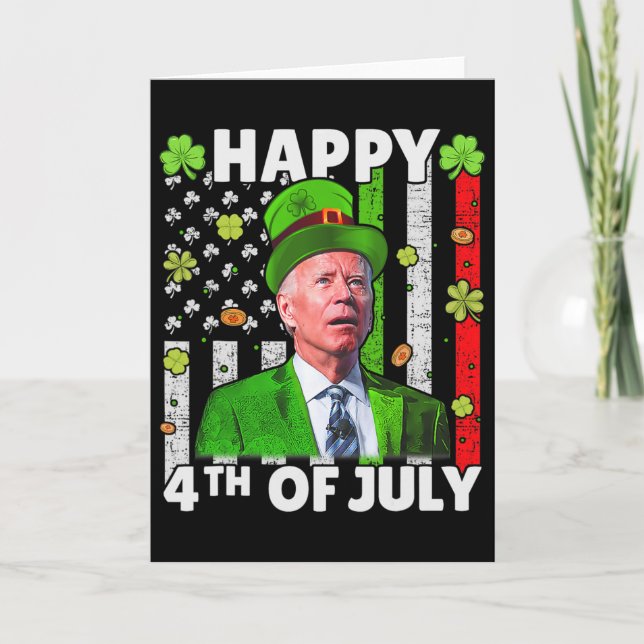Rolig Joe Biden Glad 4:e Juli Förvirrad St Patrik Kort (Framsida)