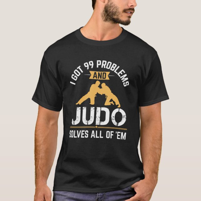 Rolig Judo löser alla 99 problemen T Shirt (Framsida)