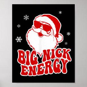 Rolig jul Big Nick Energy Tomte Busig Vuxen  Poster