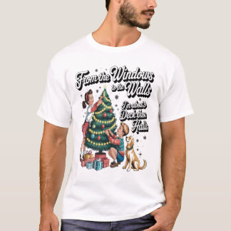 Rolig jul från fönstren till väggarna t shirt