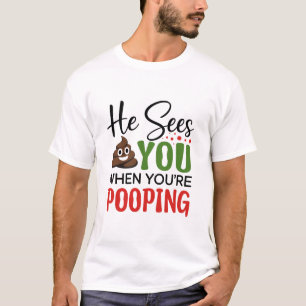 Rolig jul han ser dig när du bajsar  t shirt