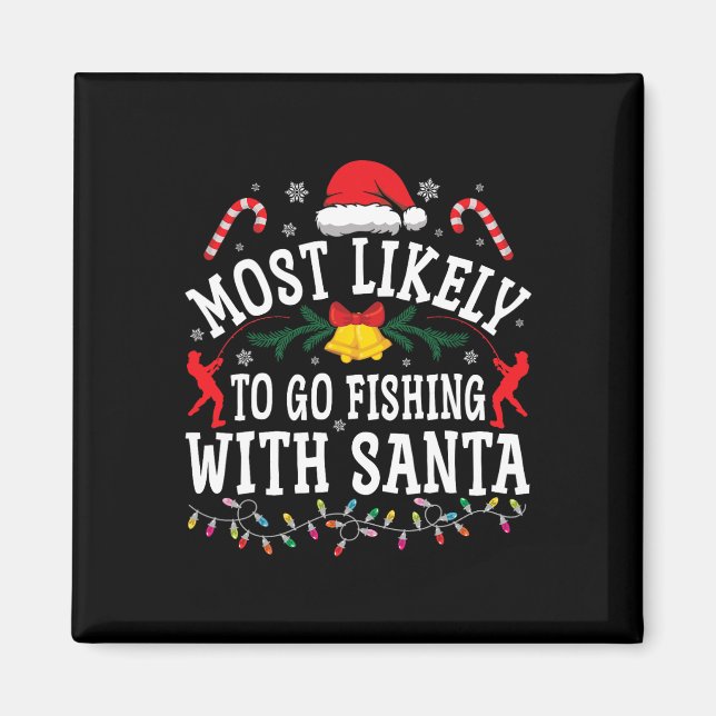 Rolig jul Mest sannolikt att fiska med Tomte Magnet (Framsidan)