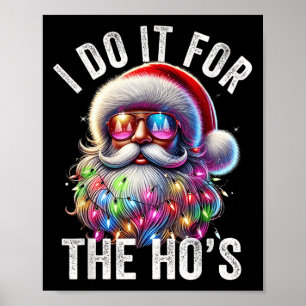 Rolig jul Santa Claus jag gör det för Hos Cu Poster