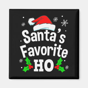 Rolig jul Santa's Favorit Ho Naughty Pyjamas Magnet