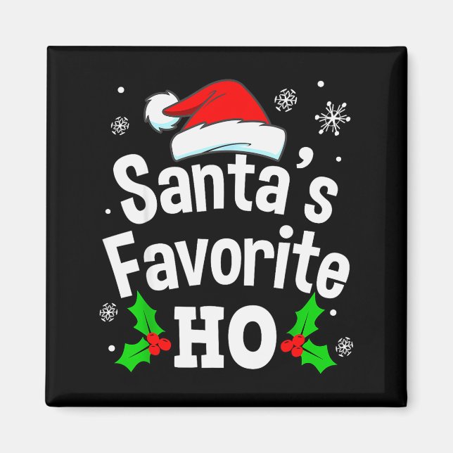 Rolig jul Santa's Favorit Ho Naughty Pyjamas Magnet (Framsidan)