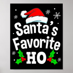 Rolig jul Santa's Favorit Ho Naughty Pyjamas Poster