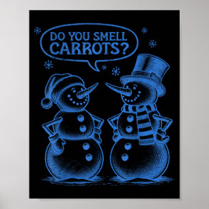 Rolig jul snömannen Luktar du morötter Poster