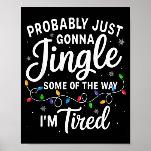 Rolig jul troligtvis jinglar lite på vägen jag är poster