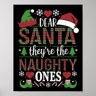 Rolig julcitat Kära Tomte De är de Stygga Ett Poster