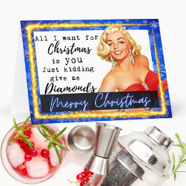 Rolig julkort bästa vän - Ge mig diamanter Tack Kort