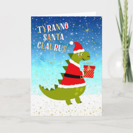 Rolig julkort - TyrannoSantaClaurus Helgkort