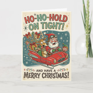 Rolig jultomte – Ho Ho Håll dig fast Kort