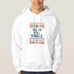 Rolig jultröja för singlar hoodie