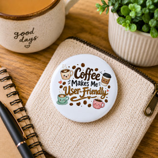Rolig kaffe gör mig användarvänlig knapp