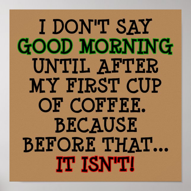 Rolig Kaffeaffisch Plakatskylt God Morgon Poster (Framsidan)