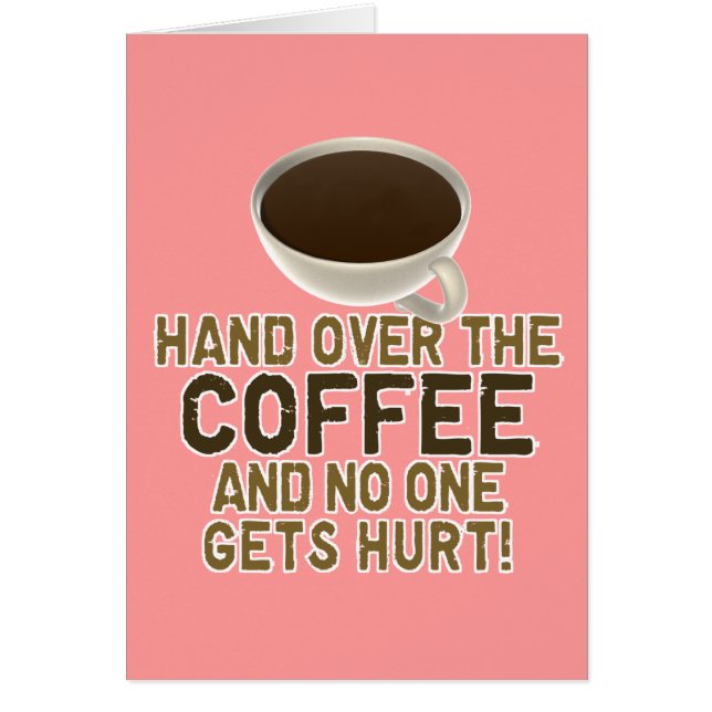 Rolig kaffeälskare hälsningskort (Framsidan)