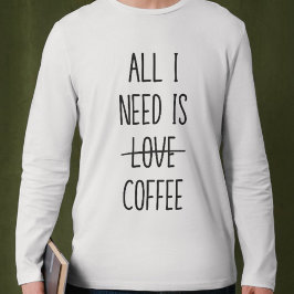 Rolig kaffecitat Enkel minimalistisk vit T Shirt